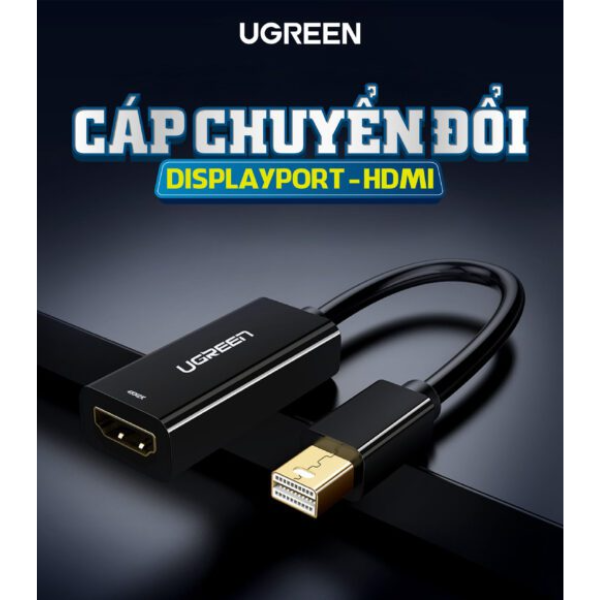 Cáp chuyển đổi Mini DisplayPort sang HDMI Converter hỗ trợ 1080P dài 18cm Ugreen MD112-10461-4